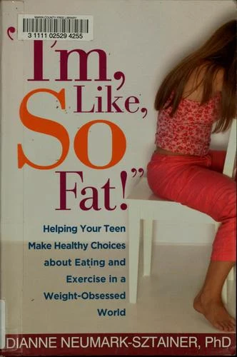 Buy I'm, Like, So Fat! (English, Dianne Neumark-Sztainer) — BookShops.in
