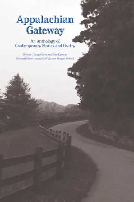 Buy Appalachian Gateway (English, George Brosi | Kate Egerton) — BookShops.in