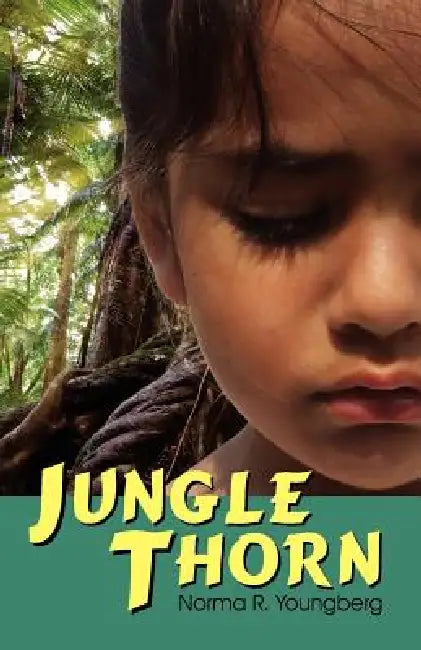 Buy Jungle Thorn (English, Norma R. Youngberg) — BookShops.in