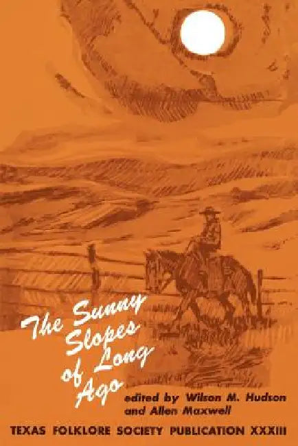 Buy The Sunny Slopes of Long Ago (English, Wilson M. Hudson | Allen Maxwell) — BookShops.in