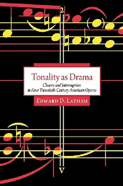 Buy Tonality as Drama (English, Latham) — BookShops.in