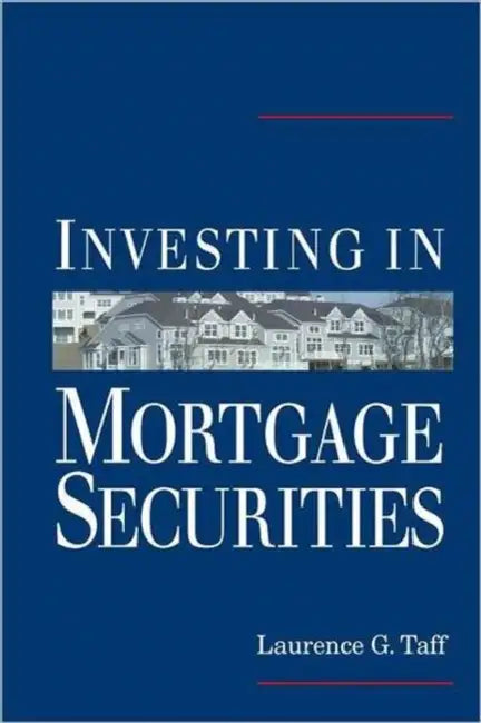 Buy Investing in Mortgage Securities (English, Laurence G. Taff) — BookShops.in