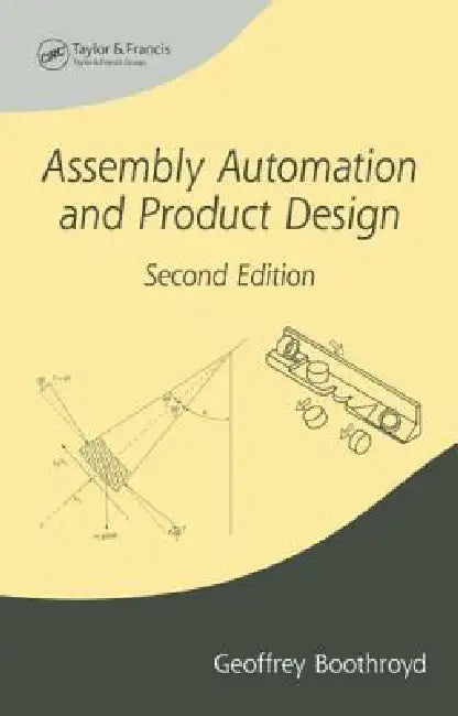 Buy Assembly Automation and Product Design (English, Geoffrey Boothroyd) — BookShops.in