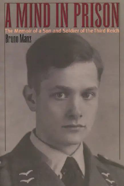 Buy A Mind in Prison (English, Bruno Manz) — BookShops.in