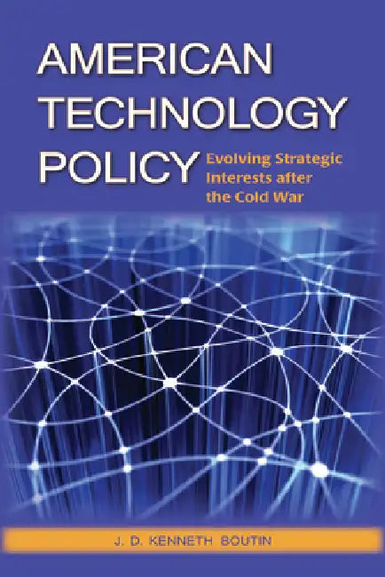 Buy American Technology Policy (English, J. D. Kenneth Boutin) — BookShops.in