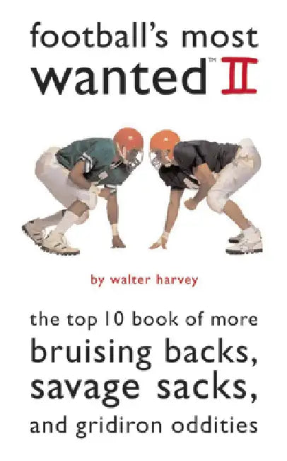 Buy Football's Most Wanted II (English, Walter Harvey) — BookShops.in