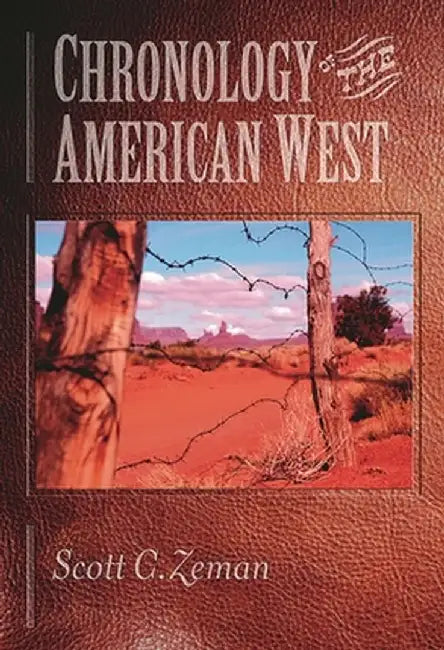 Buy Chronology of the American West (English, Scott C. Zeman) — BookShops.in