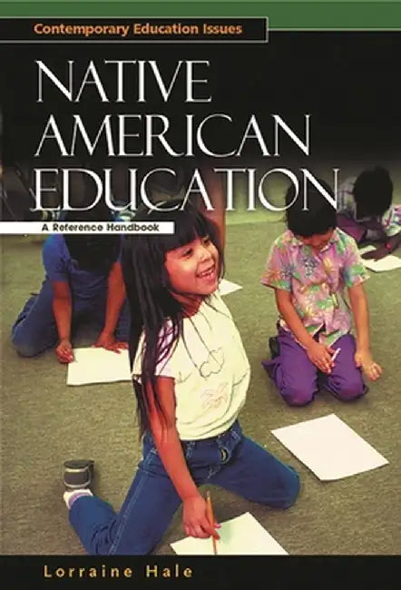 Buy Native American Education (English, Lorraine Hale) โ BookShops.in