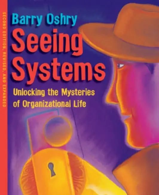 Buy Seeing Systems (English, Barry Oshry) — BookShops.in