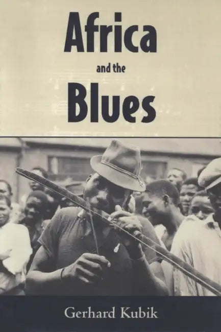 Buy Africa and the Blues (English, Gerhard Kubik) โ BookShops.in