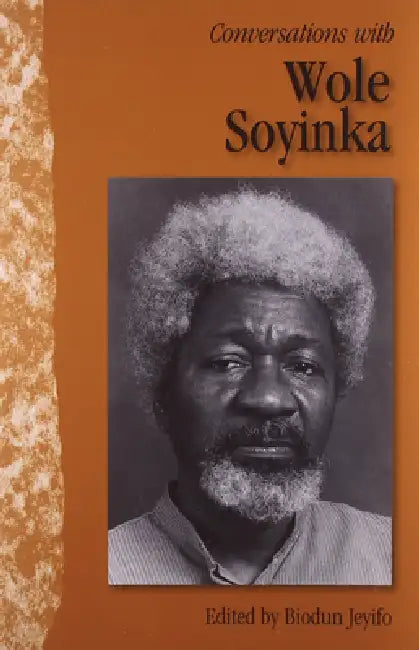 Buy Conversations with Wole Soyinka (English, Biodun Jeyifo) — BookShops.in