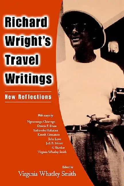 Buy Richard Wright's Travel Writings (English, Virginia Whatley Smith) — BookShops.in