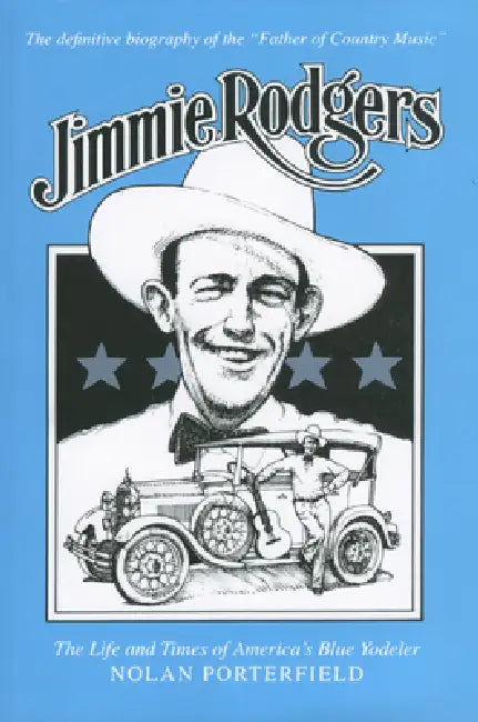 Buy Jimmie Rodgers (English, Nolan Porterfield) — BookShops.in