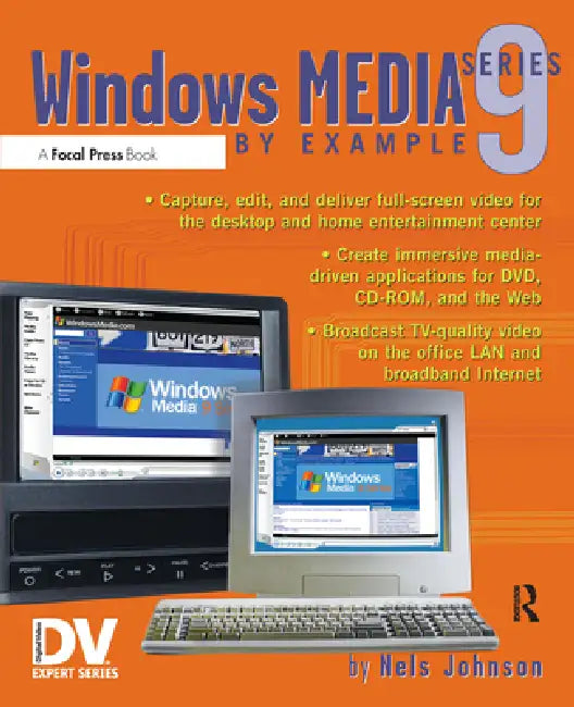 Buy Windows Media 9 Series by Example (English, Johnson Nels) — BookShops.in