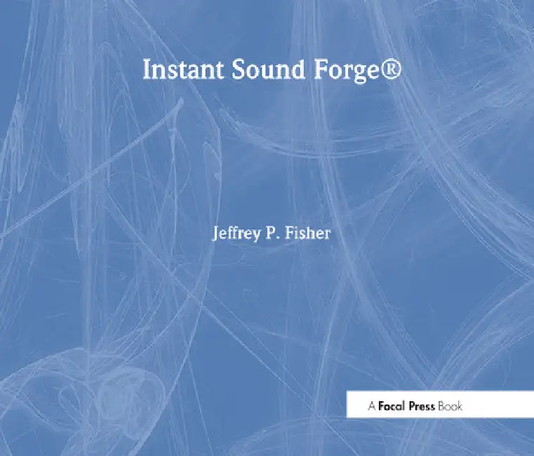 Buy Instant Sound Forge (English, Jeffrey Fisher) — BookShops.in