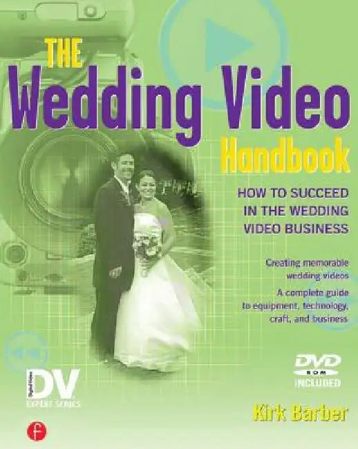 Buy The Wedding Video Handbook (English, Barber Kirk) — BookShops.in