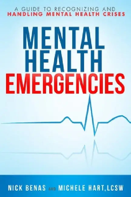 Buy Mental Health Emergencies (English, Nick Benas) — BookShops.in