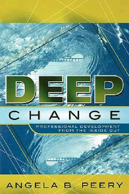 Buy Deep Change (English, Angela B. Peery) — BookShops.in