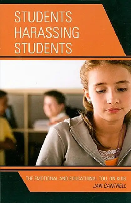 Buy Students Harassing Students (English, Janice Cantrell) — BookShops.in