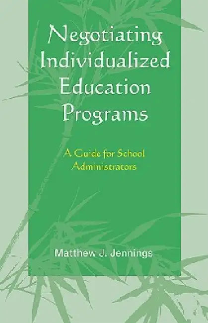 Buy Negotiating Individualized Education Programs (English, Matthew J. Jennings) — BookShops.in