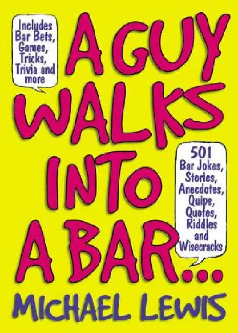 Buy A Guy Walks Into a Bar... (English, Michael Lewis) — BookShops.in
