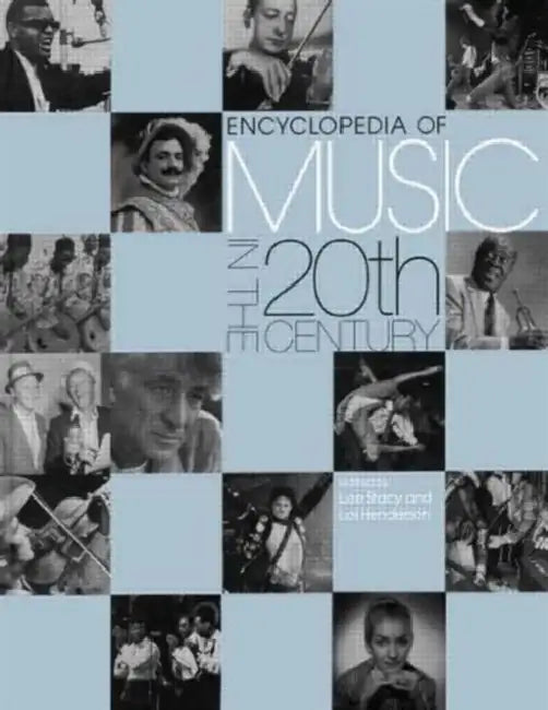 Buy Encyclopedia of Music in the 20th Century (English, Lol Henderson) — BookShops.in