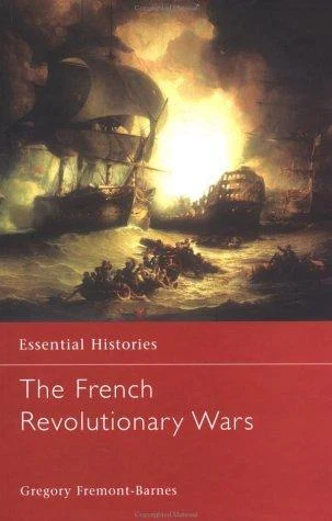 Buy The French Revolutionary Wars (English, Fremont-Barnes Gregory) — BookShops.in