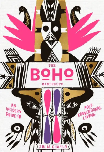 Buy The Boho Manifesto (English, Julia Chaplin) — BookShops.in