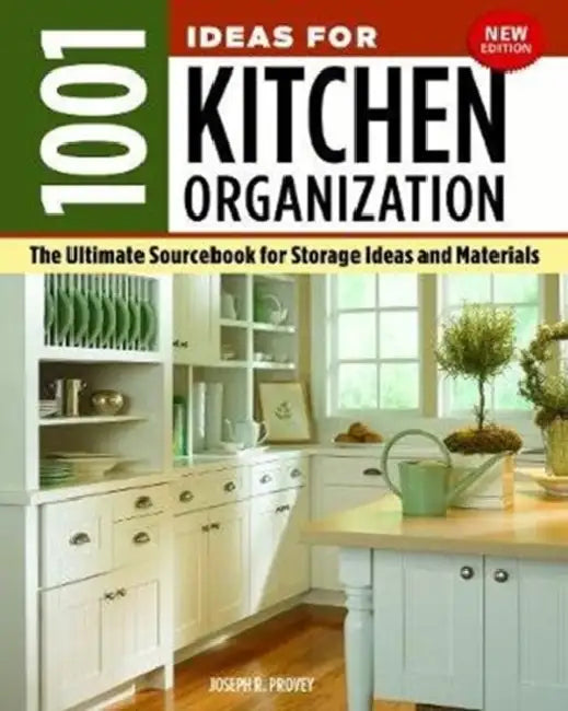Buy 1001 Ideas for Kitchen Organization, New Edition (English, Joseph R. Provey) — BookShops.in