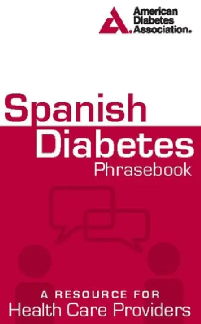 Buy Spanish Diabetes Phrasebook (English, American Diabetes Association) — BookShops.in