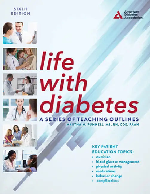 Buy Life with Diabetes, 6th Edition (English, Martha M. Funnell) — BookShops.in