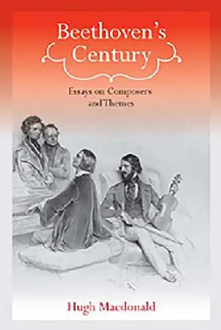 Buy Beethoven's Century (English, Hugh MacDonald) — BookShops.in