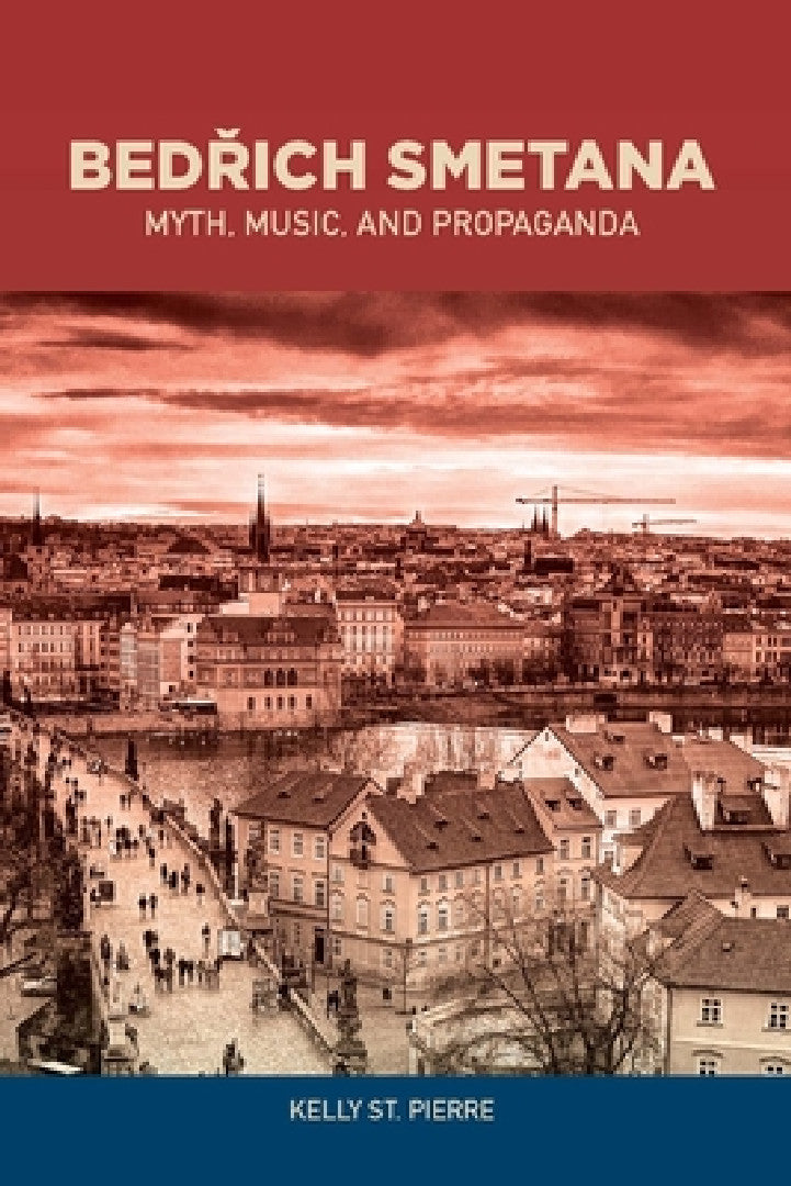 Buy Bedrich Smetana (English, Kelly St Pierre) — BookShops.in