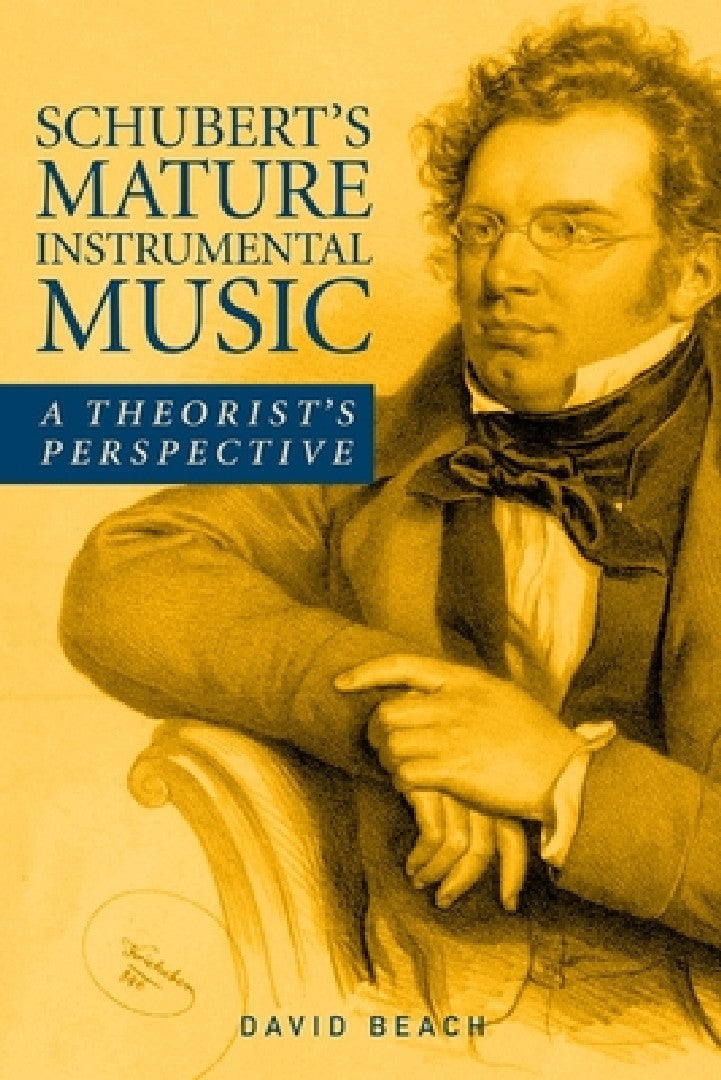 Buy Schubert's Mature Instrumental Music (English, David Beach) — BookShops.in