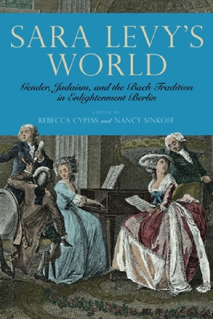 Buy Sara Levy's World (English, Rebecca Cypess | Nancy Sinkoff) — BookShops.in