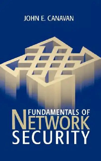 Buy Fundamentals of Network Security (English, John E. Canavan) — BookShops.in