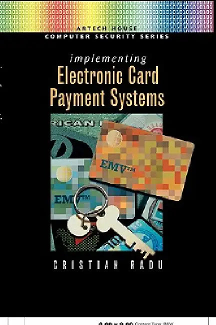 Buy Implementing Electronic Card Payment Sy (English, Cristian Radu) — BookShops.in