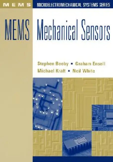 Buy MEMS Mechanical Sensors (English, Stephen Beeby) — BookShops.in