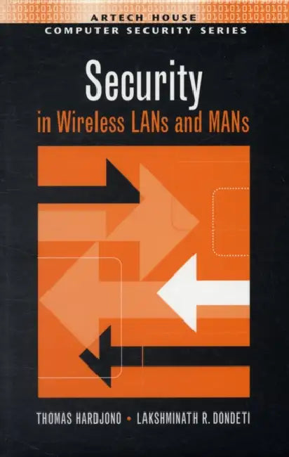 Buy Security in Wireless LANs and Mans (English, Thomas Hardjono) — BookShops.in