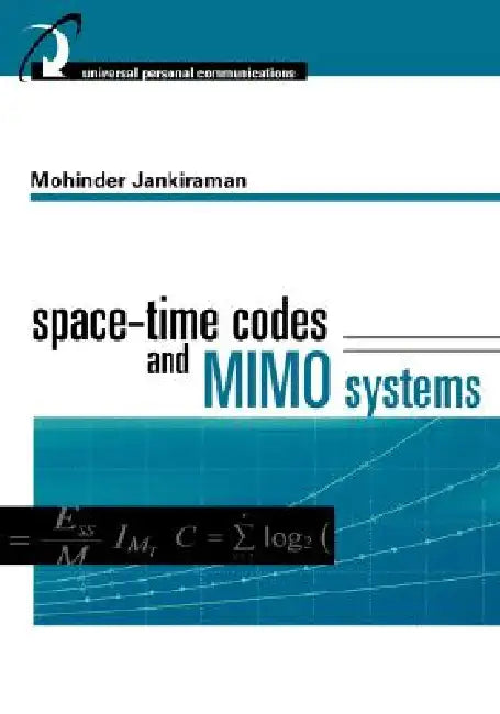 Buy Space-Time Codes and MIMO Systems (English, Mohinder Jankiraman) — BookShops.in