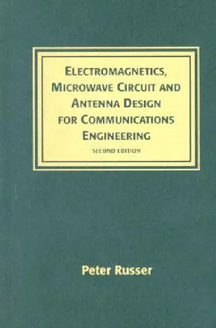 Buy Electromag Mw Circuit Antenna Design, 2 (English, Peter Russer) — BookShops.in