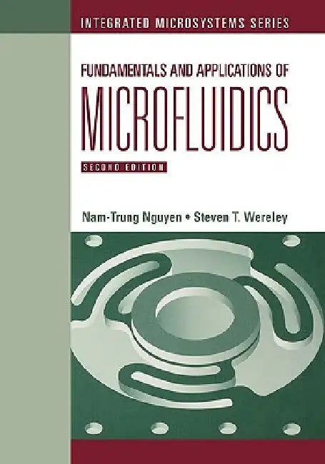 Buy Fundamentals Applics Microfluidics 2e (English, Nam-Trung Nguyen) — BookShops.in