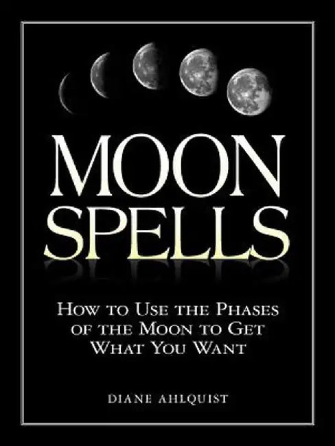 Buy Moon Spells (English, Diane Ahlquist) — BookShops.in