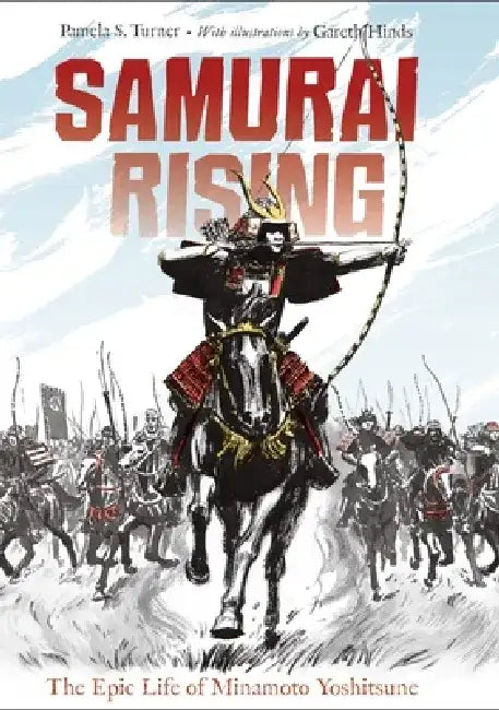 Buy Samurai Rising (English, Pamela S. Turner) — BookShops.in