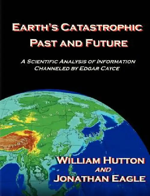 Buy Earth's Catastrophic Past and Future (English, William Hutton | Jonathan Eagle) — BookShops.in
