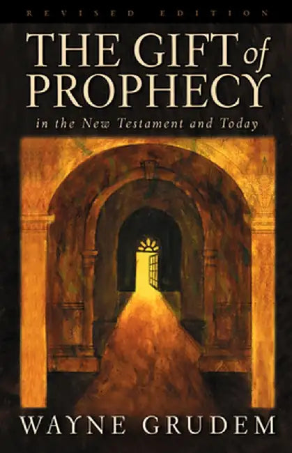 Buy The Gift of Prophecy (English, Wayne Grudem) — BookShops.in