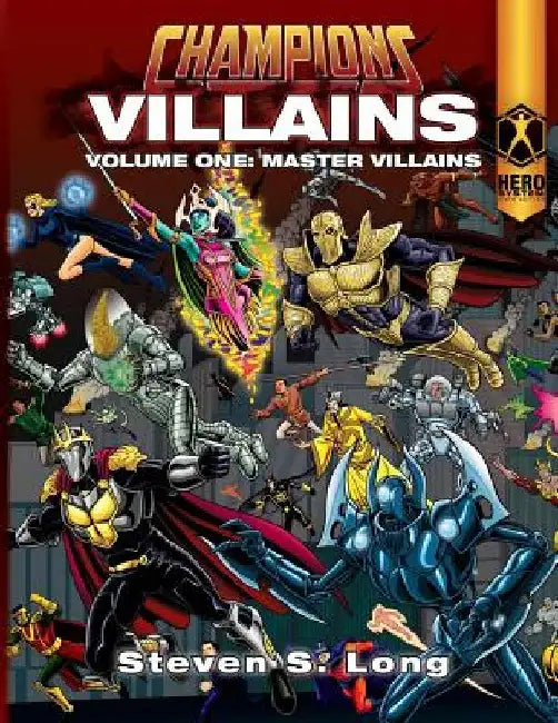 Buy Champions Villains Volume One (English, Steven S. Long) — BookShops.in