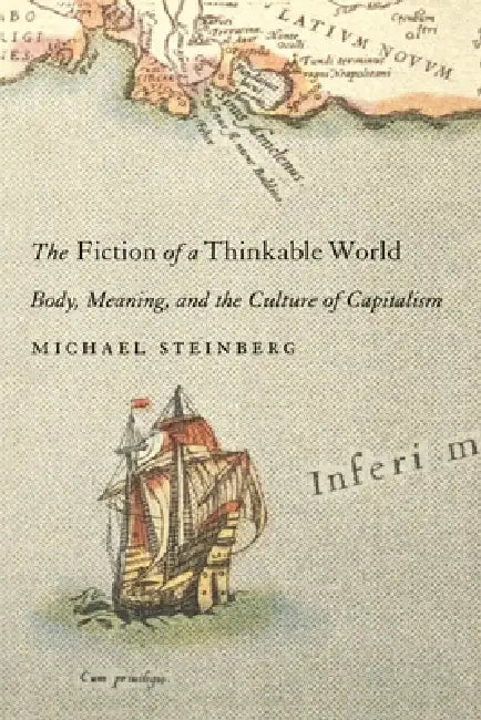 Buy Fiction of a Thinkable World (English, Michael Steinberg) — BookShops.in