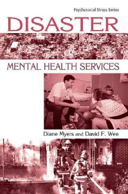 Buy Disaster Mental Health Services (English, Diane Myers | David Wee) — BookShops.in