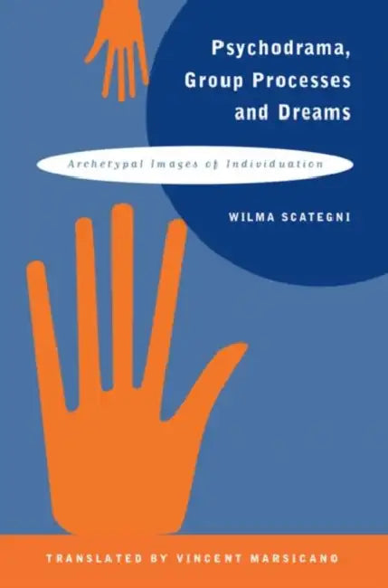 Buy Psychodrama, Group Processes and Dreams | by Wilma Scategni | Vincent Marsicano | Routledge | by Wilma Scategni | Vincent Marsicano | Routledge | by Wilma Scategni | Vincent Marsicano | Routledge | by Wilma Scategni | Vincent Marsicano | Routledge | by Wilma Scategni | Vincent Marsicano | Routledge | by Wilma Scategni | Vincent Marsicano | Routledge | by Wilma Scategni | Vincent Marsicano | Routledge | by Wilma Scategni | Vincent Marsicano | Routledge | by Wilma Scategni | Vincent Marsicano | Ro — BookShops.in